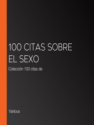 100 citas sobre el sexo - Audiobook